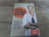 Buch: Dr. med. Carola Holzner: "Keine halben Sachen", sehr gut! Niedersachsen - Hinte Vorschau