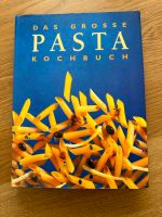 Das große Pasta Kochbuch Saucen Italien Leckerbissen Bayern - Leinburg Vorschau