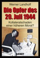 Die Opfer des 20. Juli 1944 - Kollateralschaden neuwertig. Nordrhein-Westfalen - Unna Vorschau