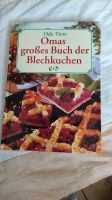 Omas großes Buch der Blechkuchen, wie neu Nordrhein-Westfalen - Grefrath Vorschau