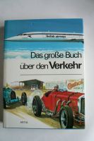 Buch "Das große Buch über den Verkehr" Nordrhein-Westfalen - Erwitte Vorschau