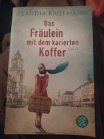 " Das Fräulein mit dem karierten Koffer" von Claudia Kaufmann Nordrhein-Westfalen - Hamm Vorschau