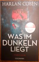 Harlan Coben " Was im Dunkeln liegt " INKL.VERSAND Baden-Württemberg - Tübingen Vorschau