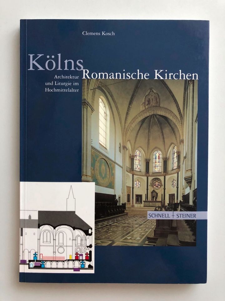 Kölns Romanische Kirchen Architektur und Liturgie in Düsseldorf