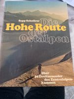 Die Hohe Route der Ostalpen (Sepp Schnürer) Baden-Württemberg - Weingarten Vorschau