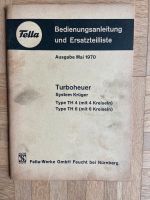 Fella Turboheuer Bedienungsanleitung u. Ersatzteilliste. Rheinland-Pfalz - Nastätten Vorschau