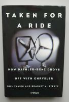 Taken for a Ride  How Daimler-Benz Drove Off With Chrysler Nordrhein-Westfalen - Leverkusen Vorschau