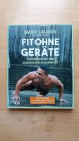 Buch "Fit ohne Geräte - Trainieren mit dem einigen Körpergewicht" Köln - Humboldt-Gremberg Vorschau