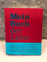 Mein Buch der Liebe Buch Tagebuch Liebespaae Jahrestag NEU München - Untergiesing-Harlaching Vorschau