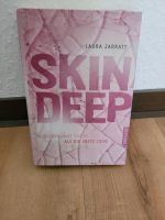 Buch Skin Deep Laura Jarrat New Adult Köln - Porz Vorschau