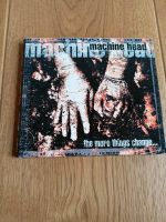 Machine Head - The more things change... / CD-Digi / Thrash Metal Köln - Bickendorf Vorschau