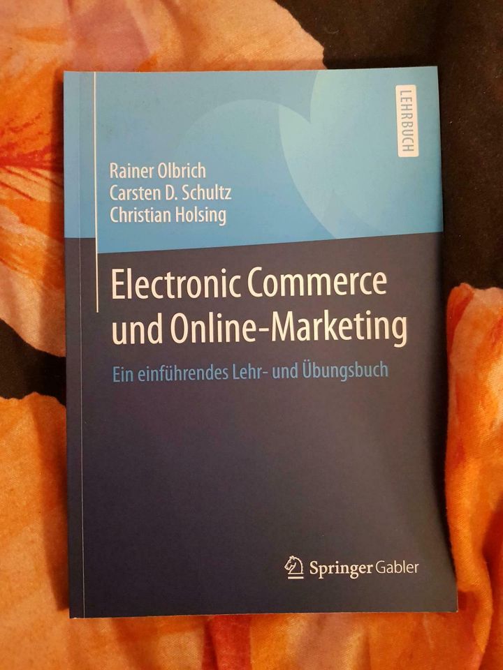 Electronic Commerce und Online-Marketing Lehr/Übungsbuch Olbrich in Hof (Saale)