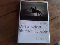 Rudolf G. Binding - Reitvorschrift für eine Geliebte,gut erhalten Schleswig-Holstein - Holzbunge Vorschau
