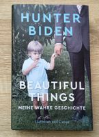 Hunter Biden, Beautiful Things, Meine wahre Geschichte, geb. Buch Berlin - Charlottenburg Vorschau