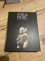 Inka Peru 3000 Jahre indianische Hochkulturen Berlin - Spandau Vorschau