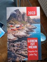 Leben ist mehr Impulse 2023 Christentum Religion Glauben Niedersachsen - Wedemark Vorschau