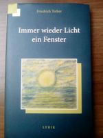 Treber, Friedrich: Immer wieder Licht ein Fenster Bayern - Kissing Vorschau