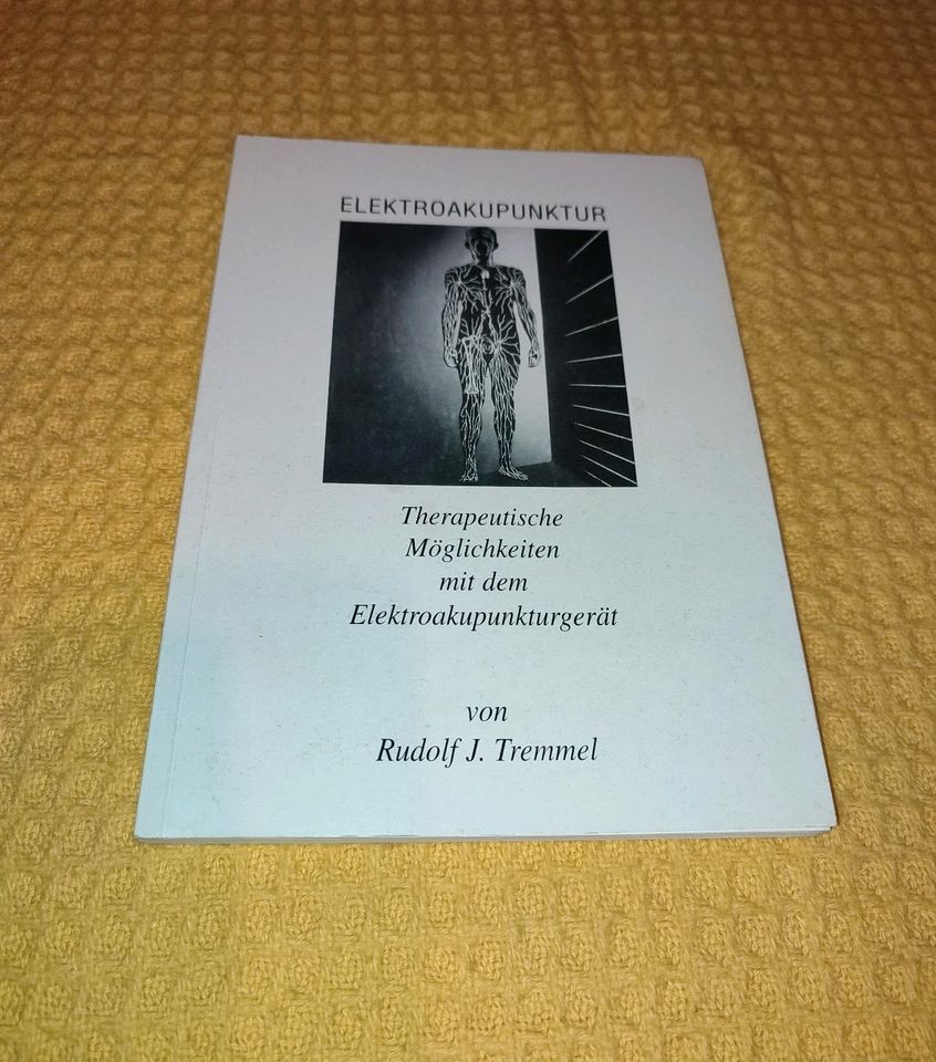 Therap. Möglichk. mit d. Elektroakupunkturgerät Rudolf J. Tremmel in Erolzheim