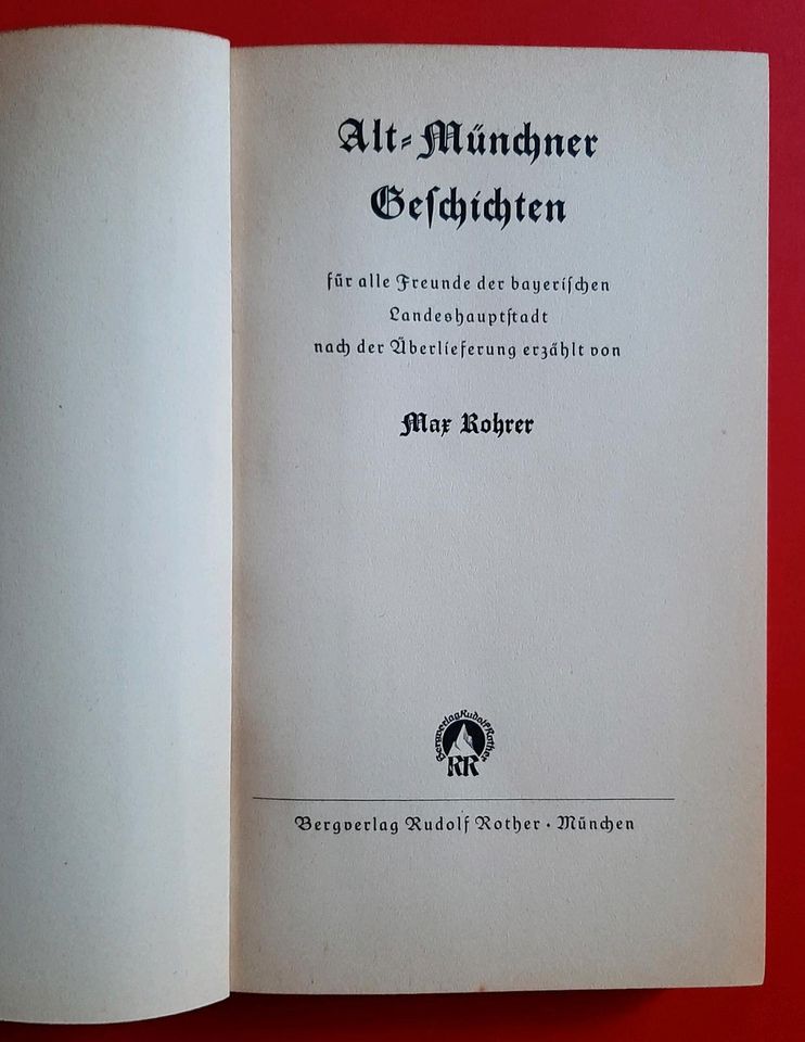 Alt Münchner Geschichten - 1. Auflage 1949 in Zwickau