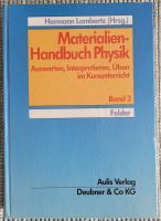 MATERIALIEN HANDBUCH PHYSIK 3 - FELDER - AULIS LAMBERTZ Nordrhein-Westfalen - Erkrath Vorschau