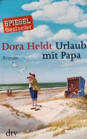 Urlaub mit Papa von Dora Heldt Hessen - Oestrich-Winkel Vorschau