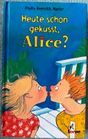 Heute schon geküsst, Alice? Nordrhein-Westfalen - Bottrop Vorschau