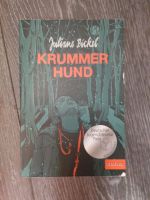 Juliane Pickel krummer Hund Taschenbuch Rheinland-Pfalz - Dernbach Vorschau