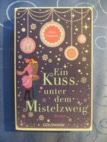 Ein Kuss unter dem Mistelzweig - Abby Clements Kr. München - Aying Vorschau