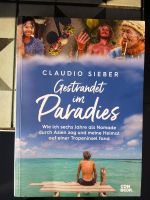 Buch Gestrandet im Paradies von Claudio Sieber Mecklenburg-Vorpommern - Greifswald Vorschau