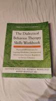 The Dialectical Behavior Therapy Skills Workbook Hessen - Immenhausen Vorschau