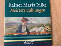 Hörbuch Meistererzählungen Rainer Maria Rilke Baden-Württemberg - Singen Vorschau