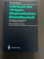 Lehrbuch der röntgendiagnostischen Einstelltechnik Hessen - Hanau Vorschau