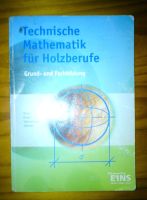 Technische Mathematik für Holzberufe  - Grund - und Fachbildung . Bayern - Adlkofen Vorschau
