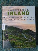 Buch Irland - mit dem Pferd entlang des Wild Atlantic Way Hessen - Linden Vorschau