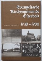 Evangelische Kirchengemeinde Osterholz 1938-1988 Berth. Lindemann Vahr - Neue Vahr Nord Vorschau
