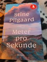 Neu Buch Stine Pilgaard Meter pro Sekunde Nordrhein-Westfalen - Hagen Vorschau