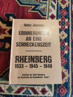 Erinnerungen an eine Schreckenszeit : Rheinberg 1933-1945-1948 Nordrhein-Westfalen - Kamp-Lintfort Vorschau