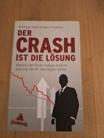 Der Crash ist die Lösung Matthias Weik, Marc Friedrich NEU Bayern - Regensburg Vorschau