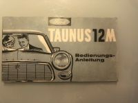 Ford Taunus 12M Bedienungsanleitung Hessen - Babenhausen Vorschau