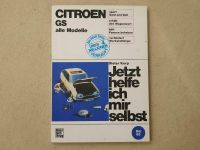 Jetzt helf ich mir selbst Cirtoen GS Retro Hessen - Bad Soden am Taunus Vorschau