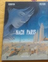 Schuiten NACH PARIS 1  Hardcover Nordrhein-Westfalen - Nideggen / Düren Vorschau