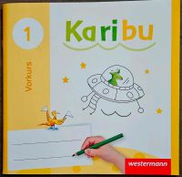 NEU Karibu - Ausgabe 2016 - Vorkurs zum Lesen und Schreiben Baden-Württemberg - Mannheim Vorschau