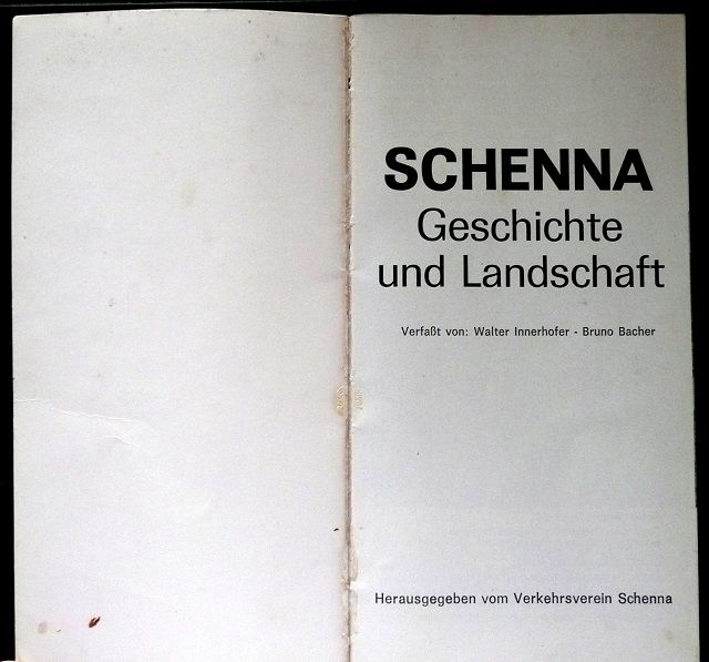 2 alte, interessante Reiseführer „ Schenna“ in Niederfischbach