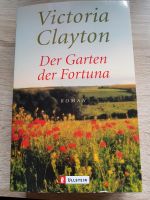 Der Garten der Fortuna von Victoria Clayton, Taschenbuch Baden-Württemberg - Erligheim Vorschau