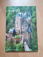 Buch über die Burg Eltz - vor Ort gekauft Saarland - St. Ingbert Vorschau