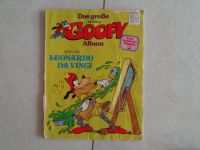 Das große Goofy Album 1 Leonardo da Vinci / Ehapa Verlag 1976 Niedersachsen - Wunstorf Vorschau