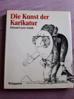 Die Kunst der Karikatur Edward Lucie-Smith Buch Kunstgeschichte Dortmund - Innenstadt-West Vorschau