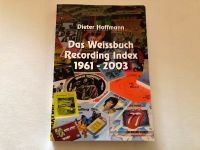 The Rolling Stones Weissbuch Recording Index 1961-2003 M-Z Saarland - Homburg Vorschau