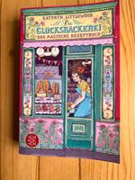 Die Glücksbäckerei –  Band 1 von Kathryn Littlewood Essen - Essen-Stadtwald Vorschau