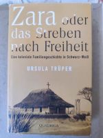 Zara oder das Streben nach Freiheit - Ursula Trüper Buch Baden-Württemberg - Aichtal Vorschau